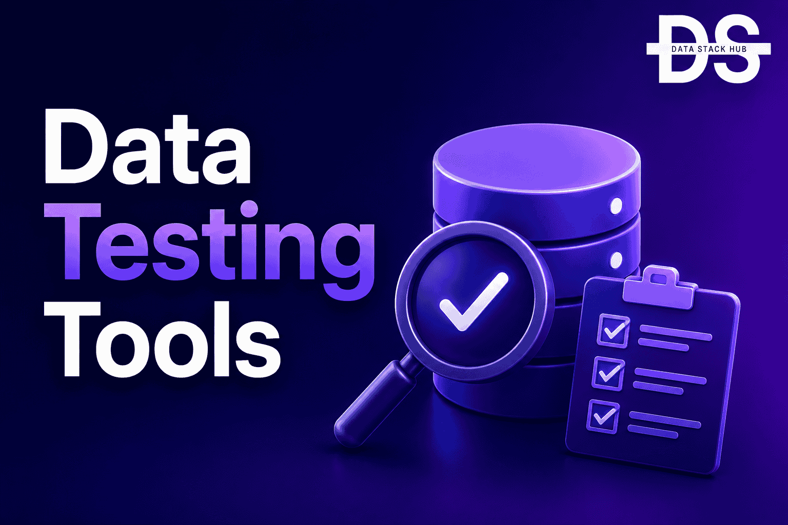 Data Testing Tools - Featured Image | DSH