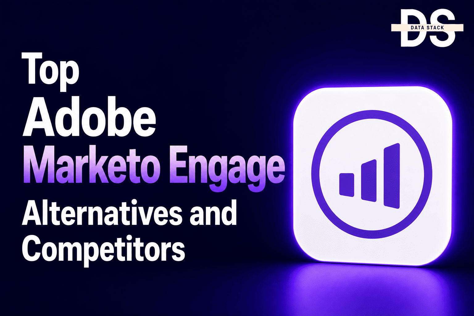 Adobe Marketo Engage Alternatives | DSH