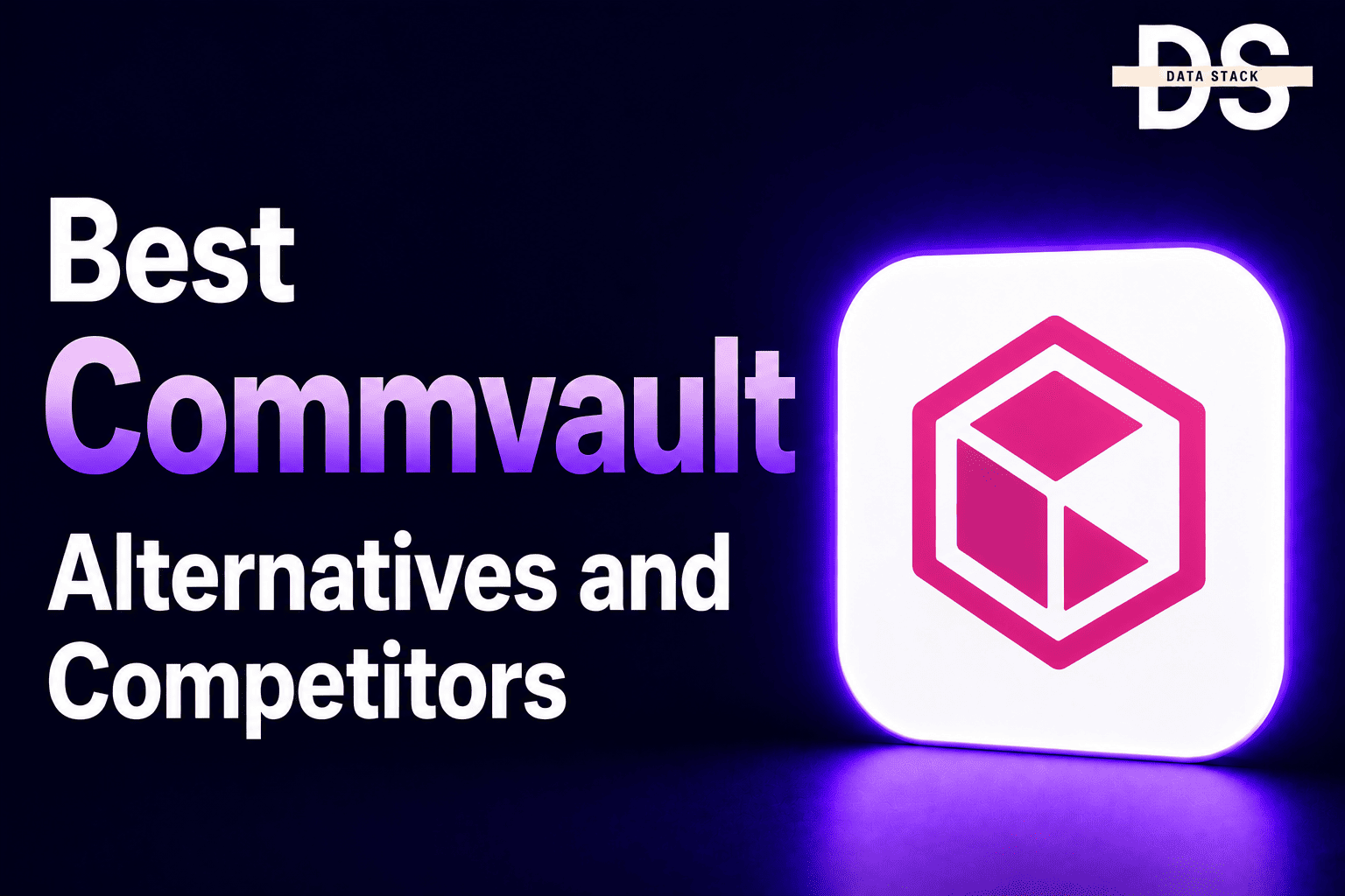 Commvault Alternatives - Featured Image | DSH