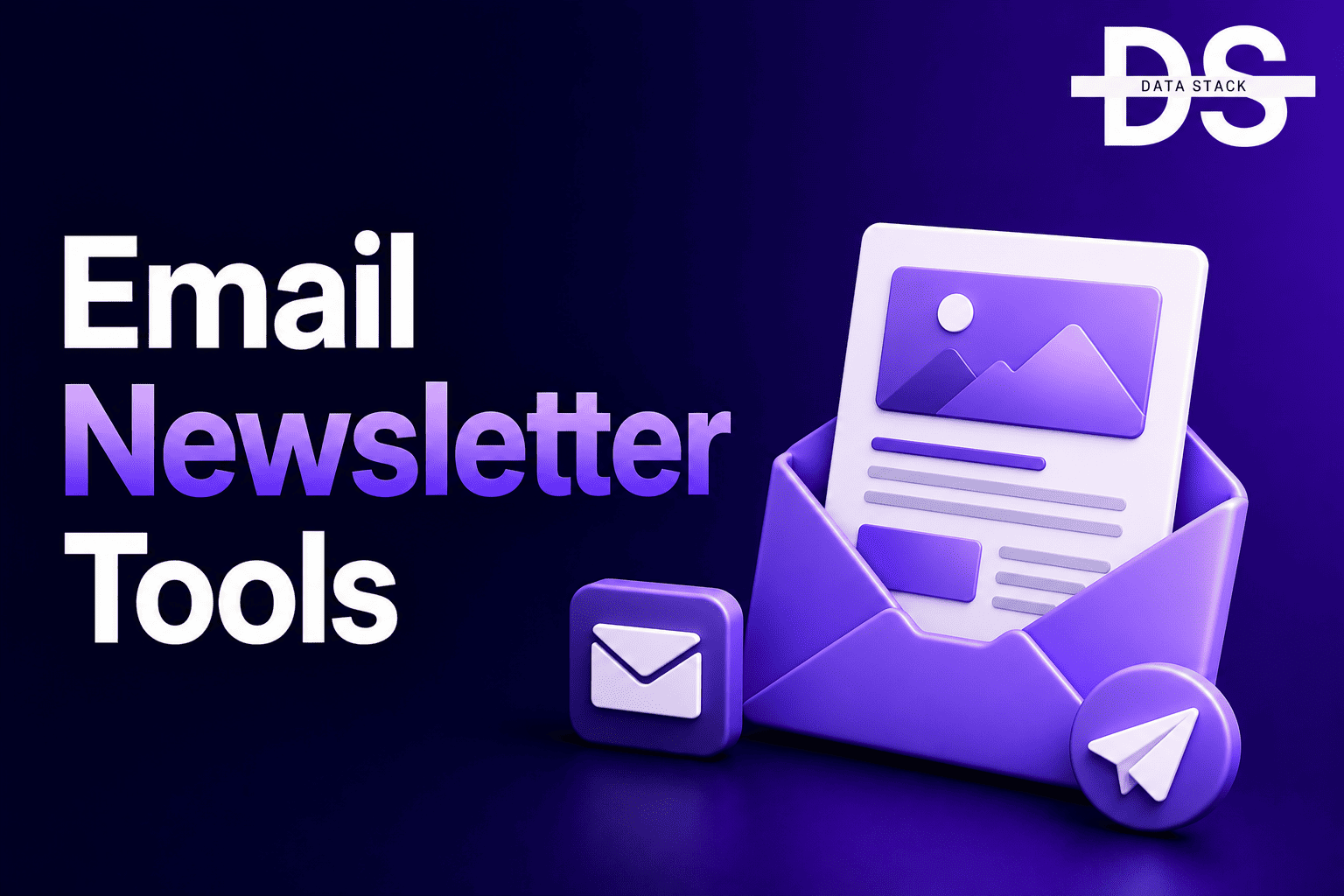 Email Newsletter Tools - Featured Image | DSH