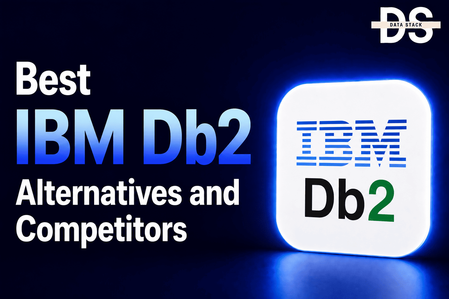 IBM Db2 Alternatives - Featured Image | DSH
