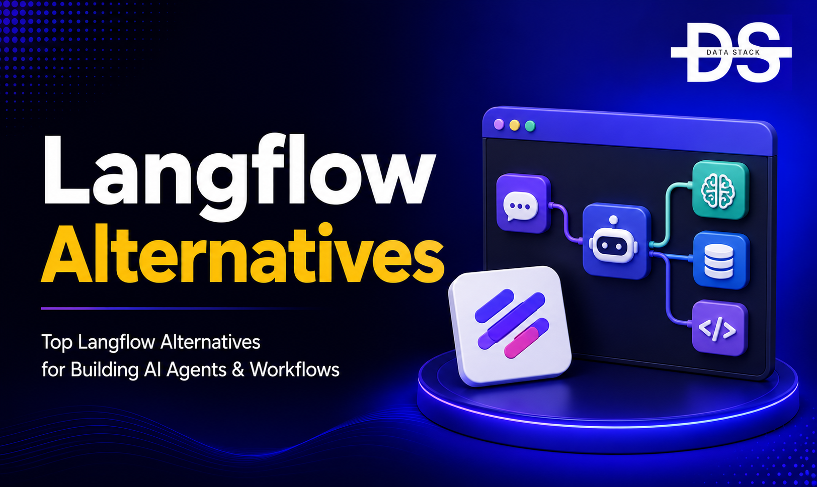Langflow Alternatives - Featured Image | DSH