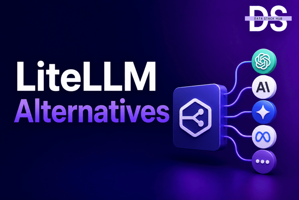 LiteLLM alternatives - Featured Image | DSH