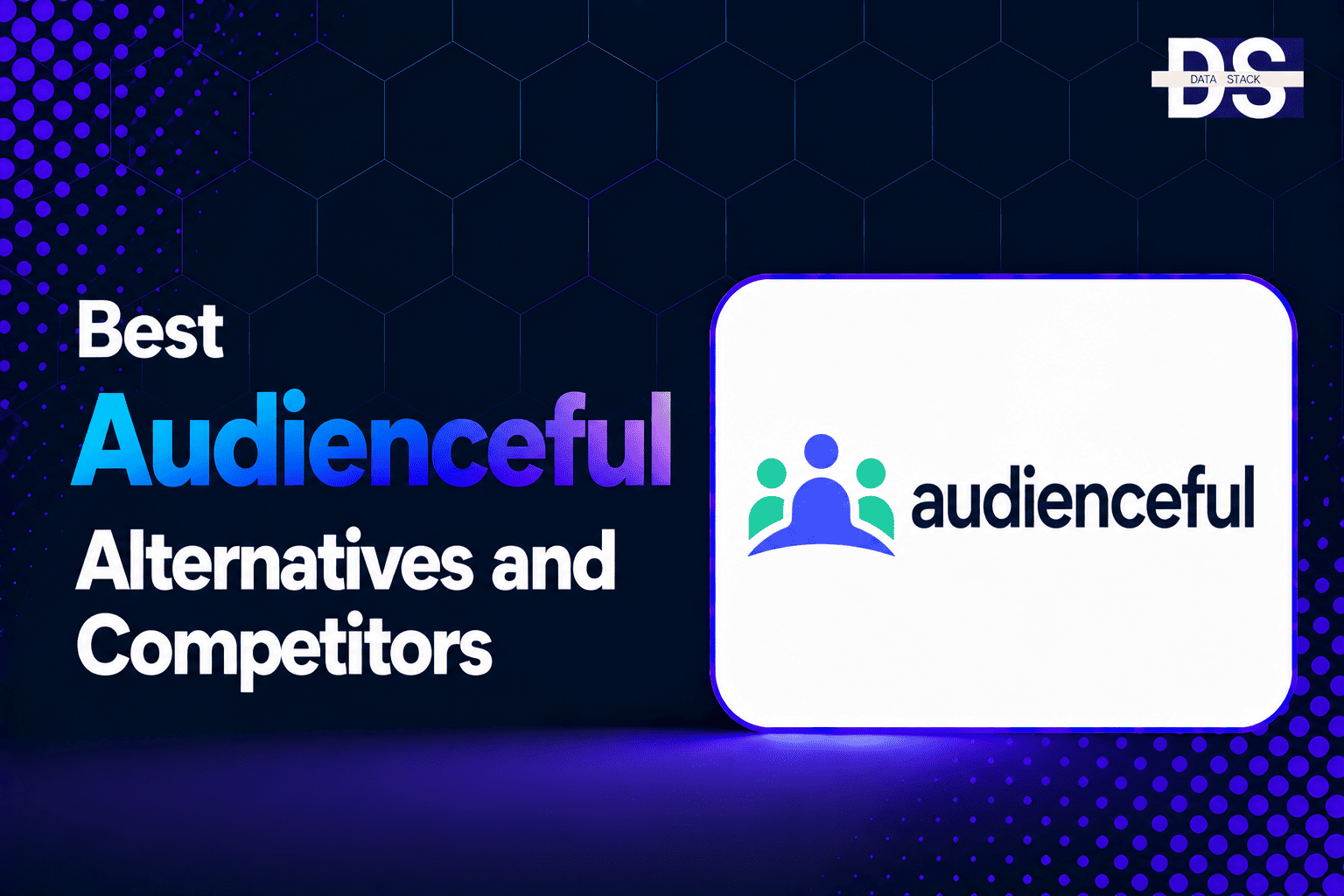 Audienceful Alternatives - Featured Image | DSH