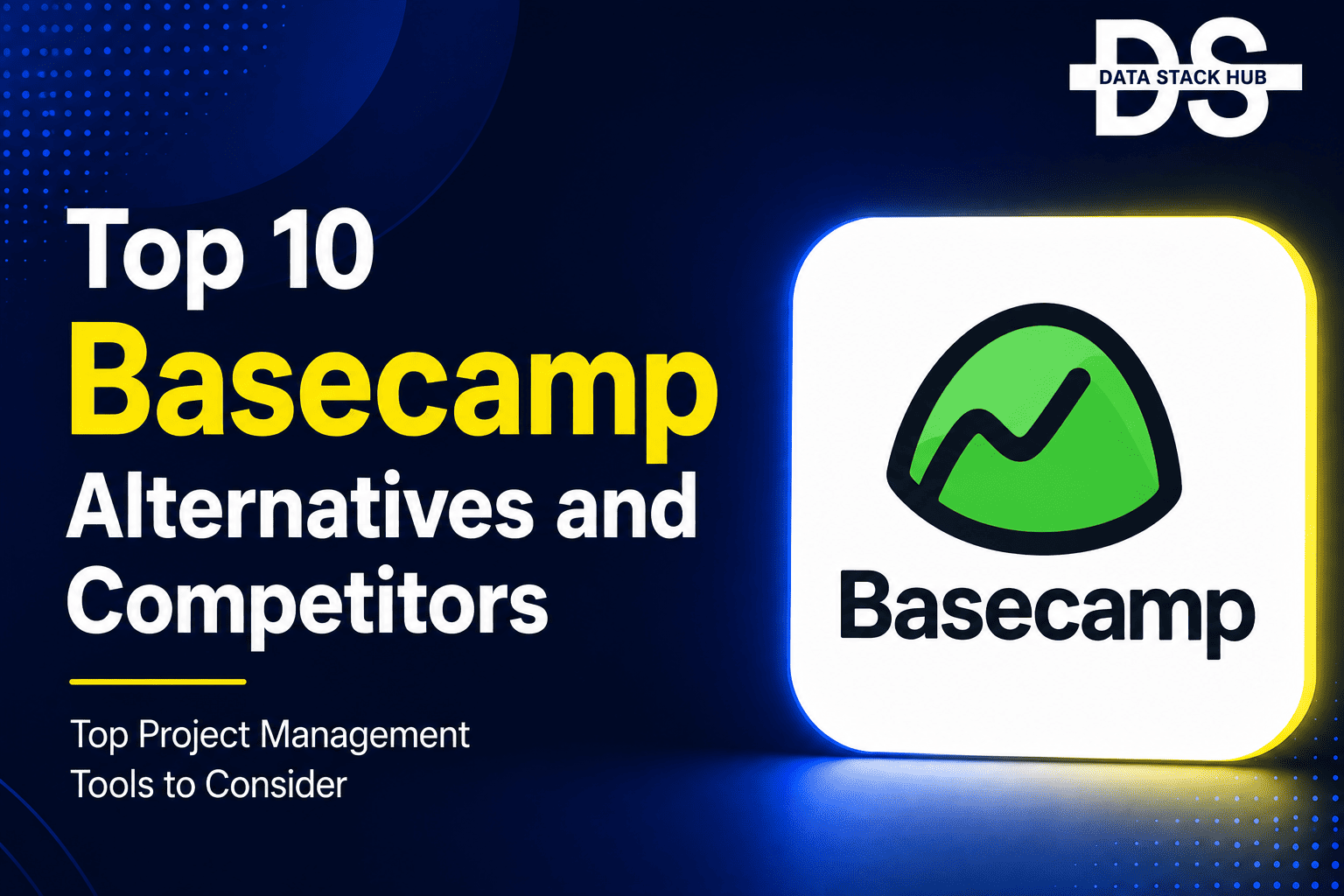 Basecamp alternatives - Featured Image | DSH