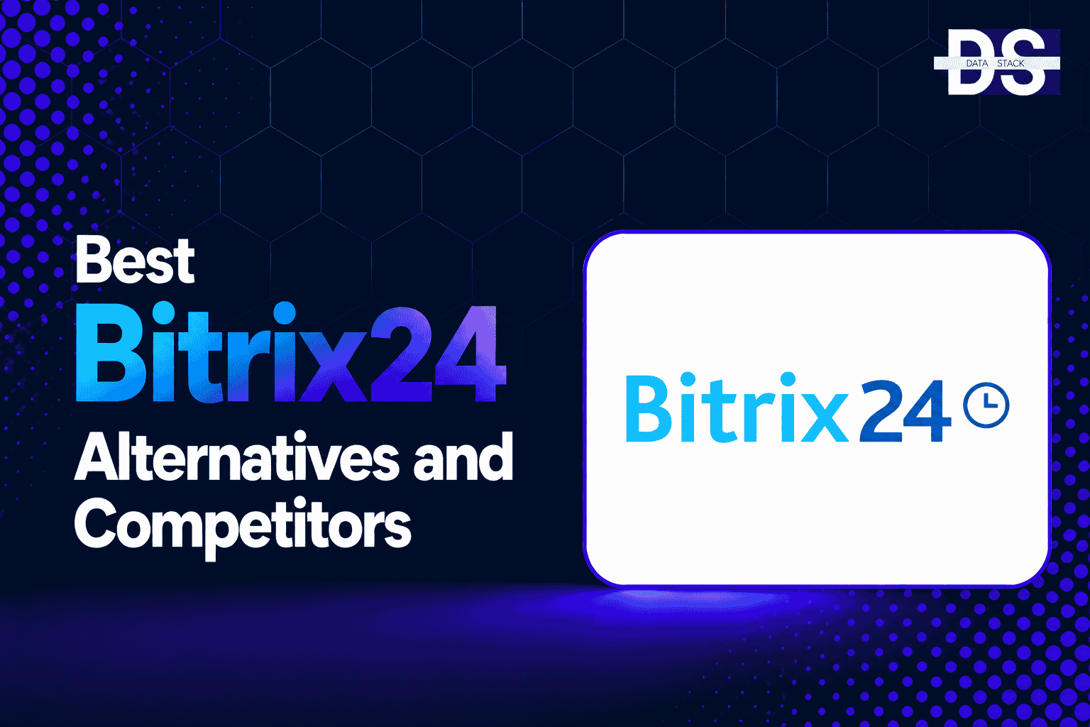 Bitrix24 Alternatives - Featured Image | DSH