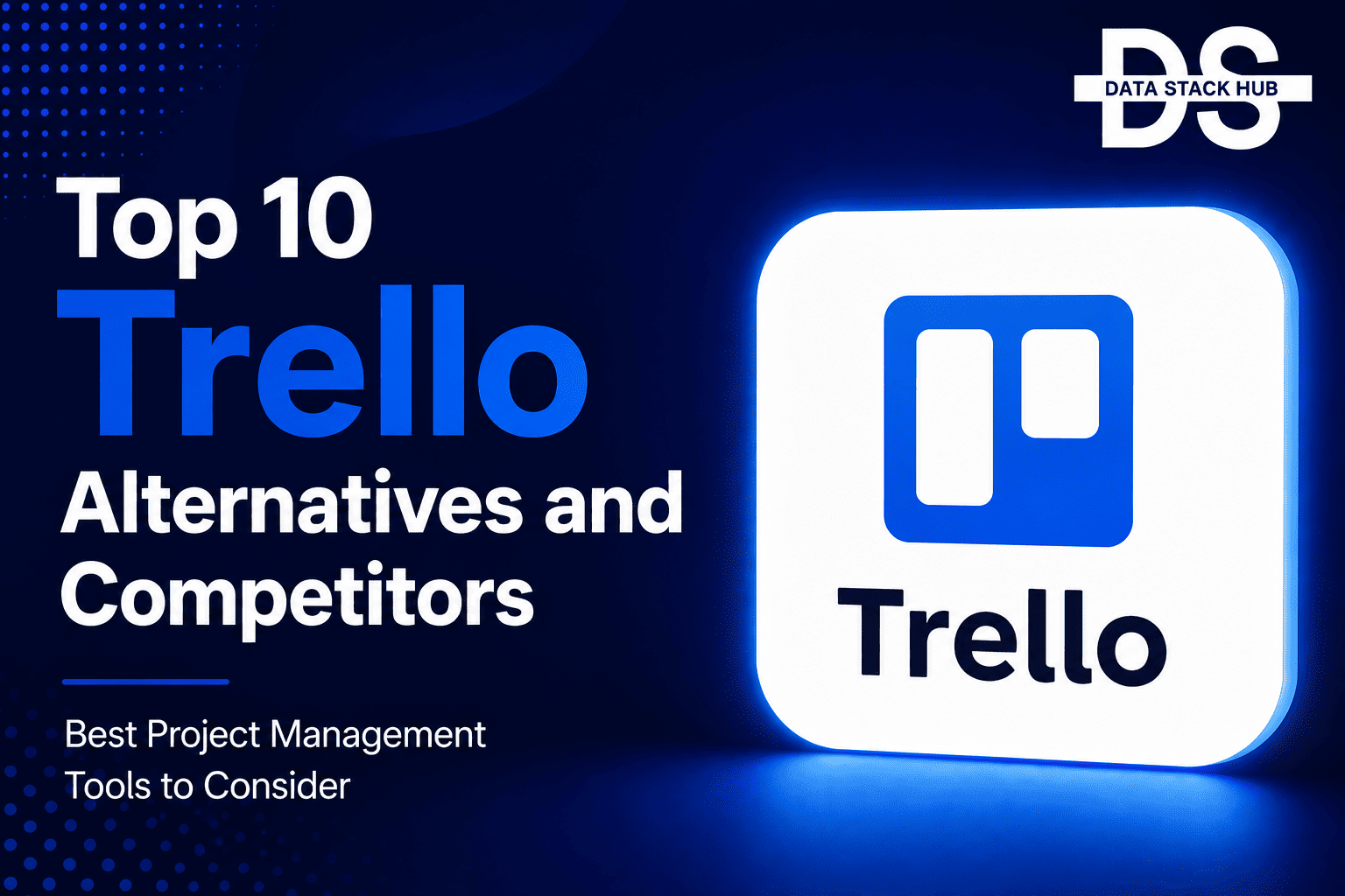 Trello Alternatives - Featured Image | DSH