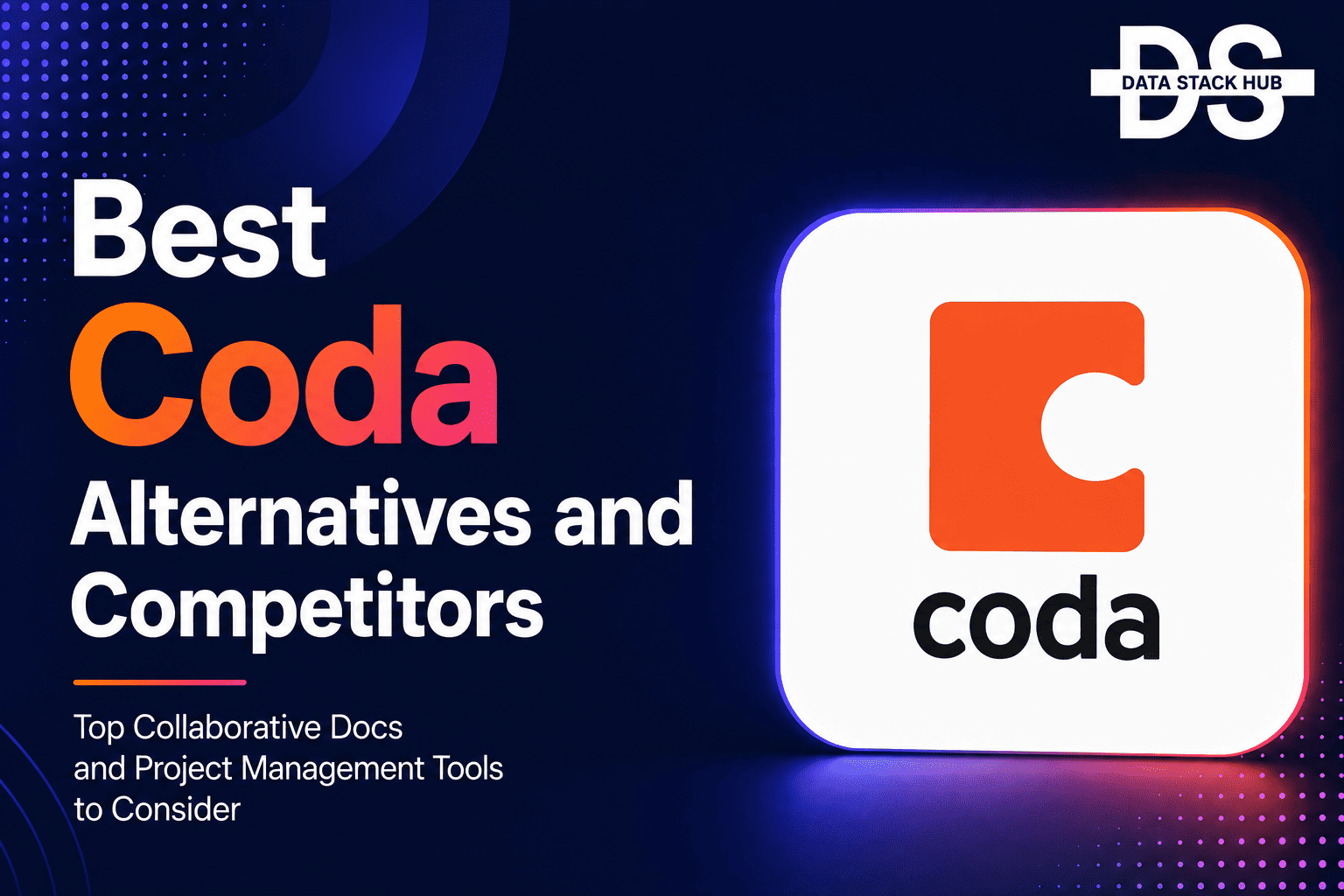 Coda Alternatives - Featured Image | DSH