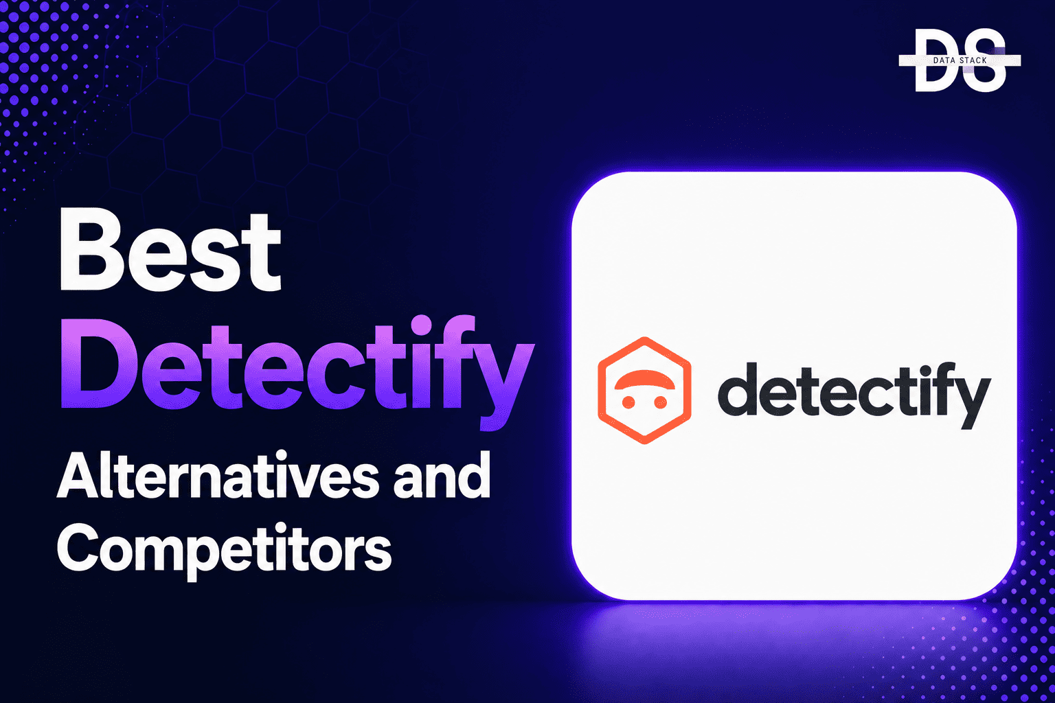 Detectify Alternatives - Featured Image | DSH