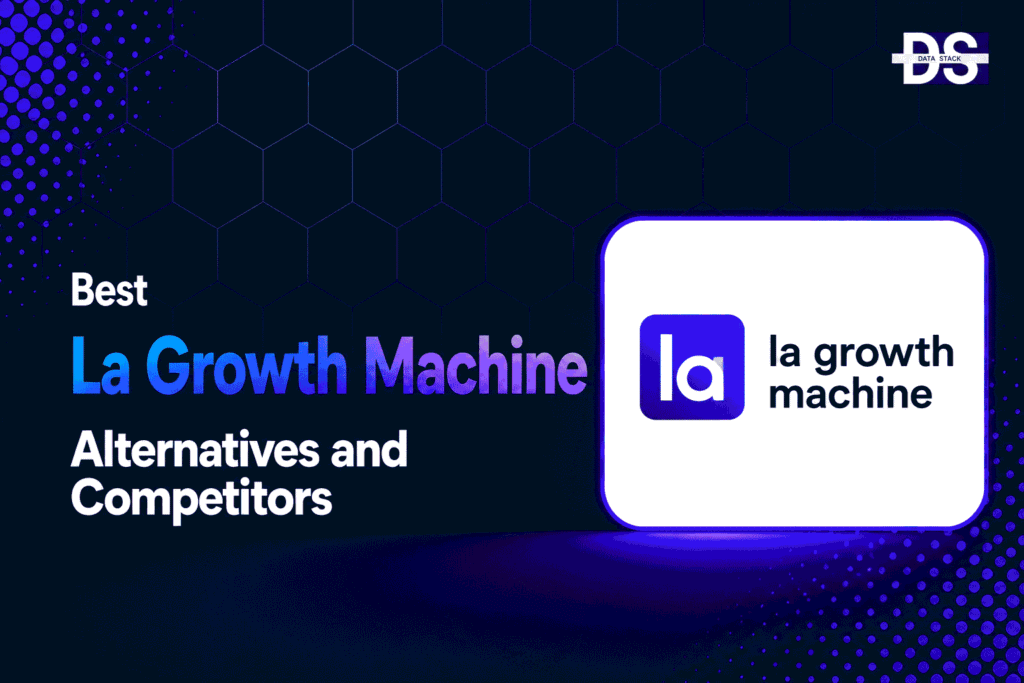 La Growth Machine Alternatives | DSH