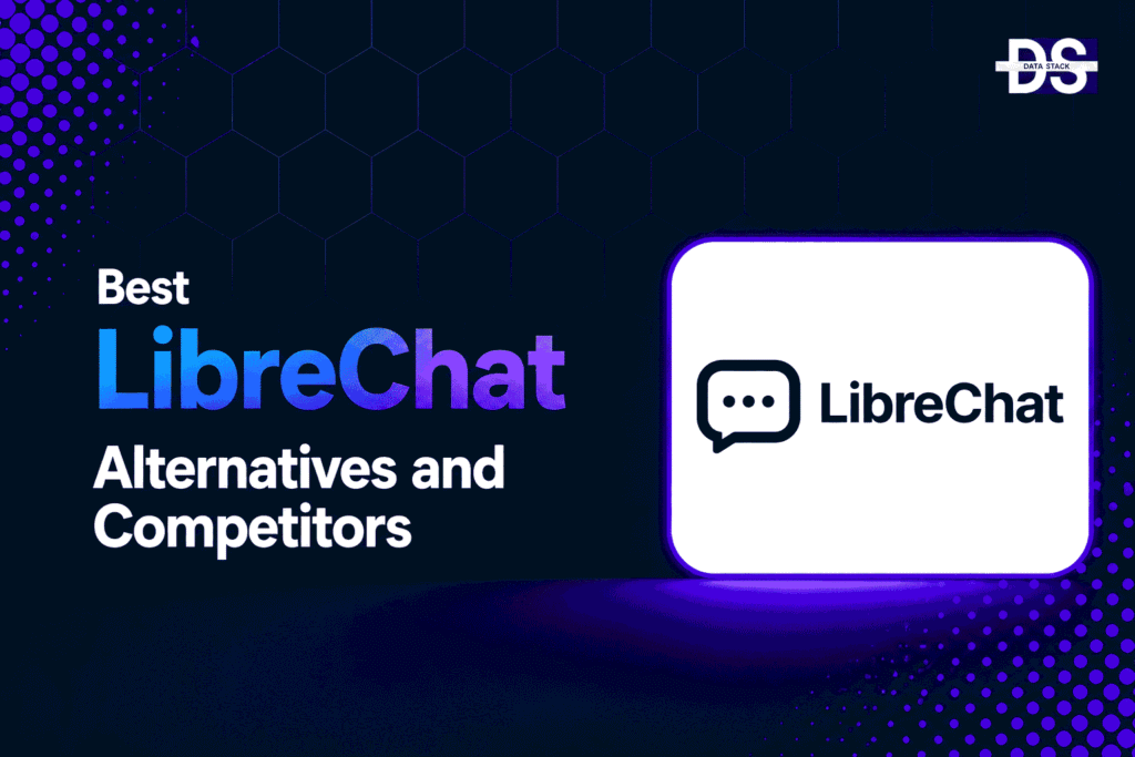 LibreChat Alternatives - Featured Image | DSH