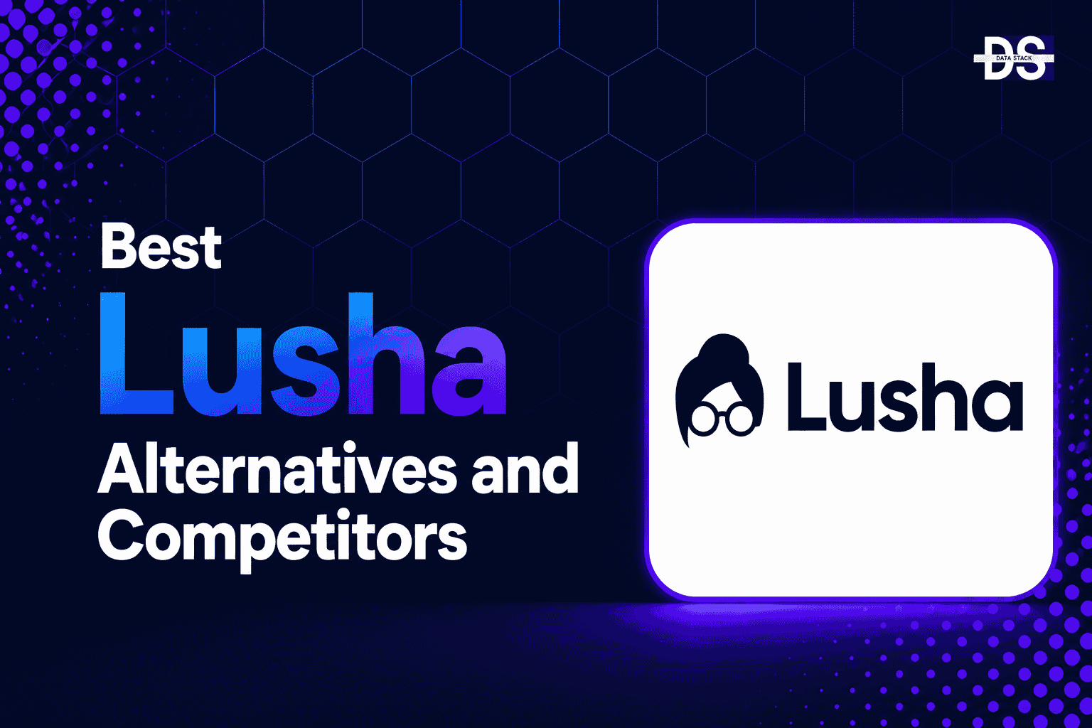 Lusha Alternatives - Featured Image | DSH