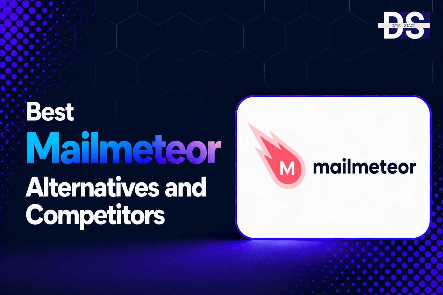 Mailmeteor Alternatives - Featured Image | DSH
