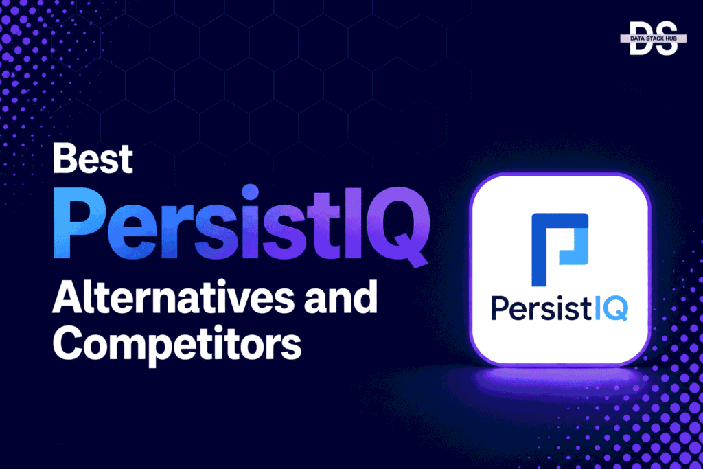 PersistIQ Alternatives - Featured Image | DSH