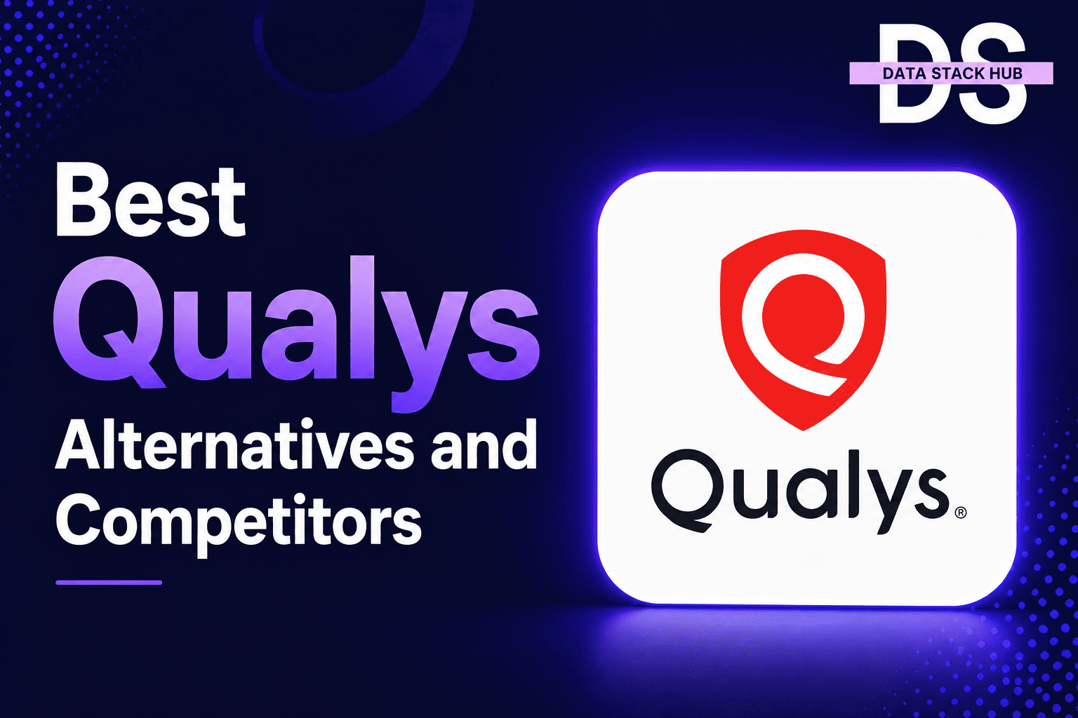 Qualys Alternatives - Featured Image | DSH