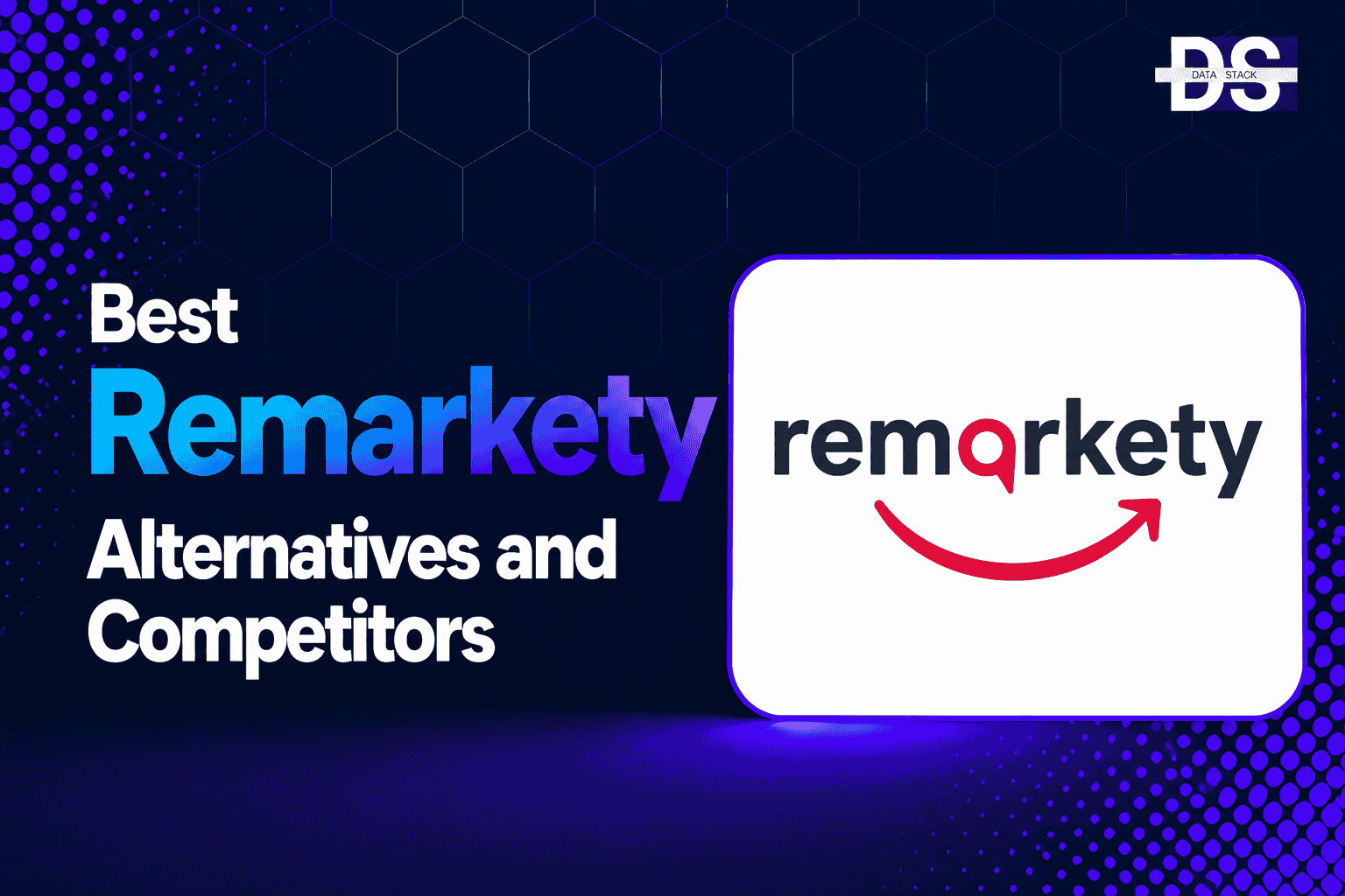 Remarkety Alternatives - Featured Image | DSH