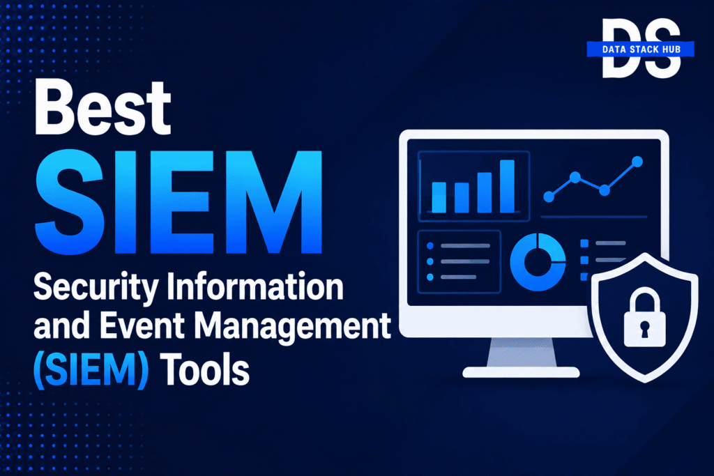 SIEM Tools - Featured Image | DSH