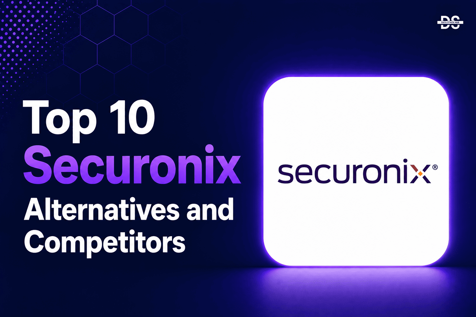 Securonix Alternatives - Featured Image | DSH