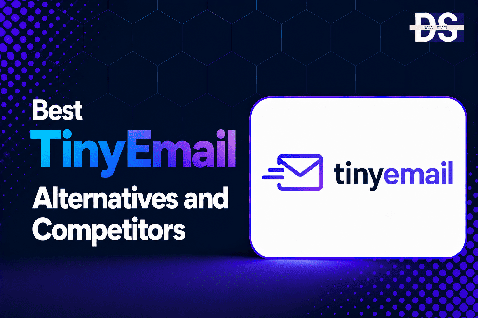 TinyEmail Alternatives - Featured Image | DSH