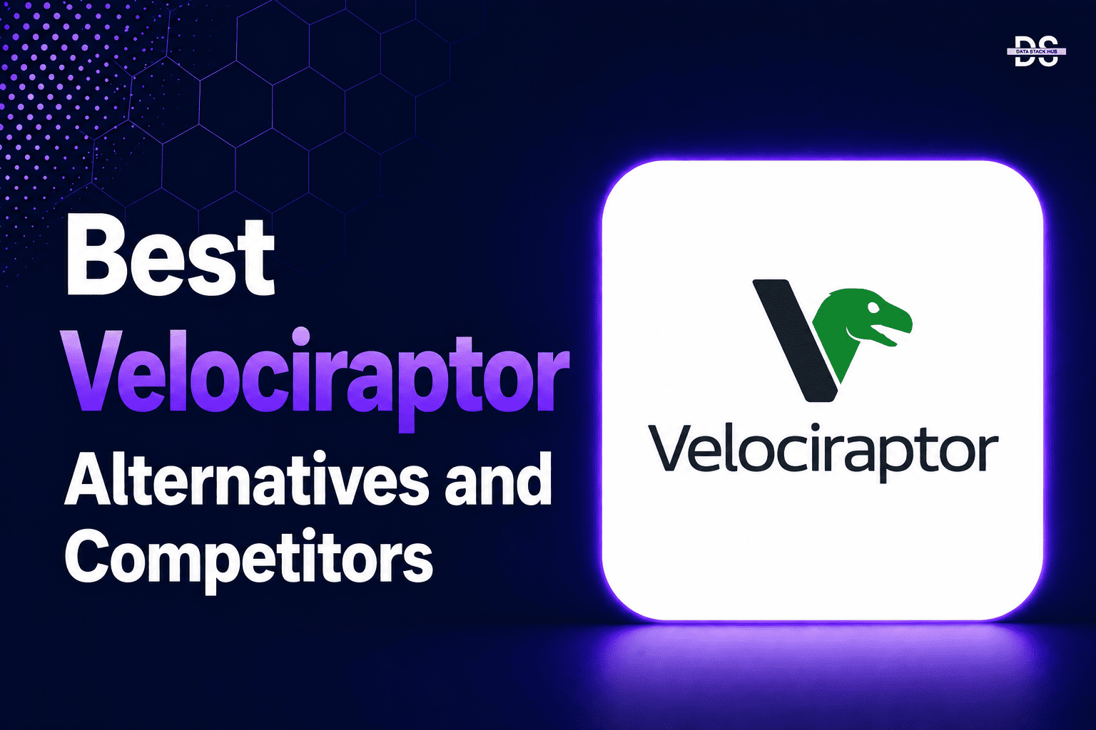 Velociraptor Alternatives - Featured Image | DSH