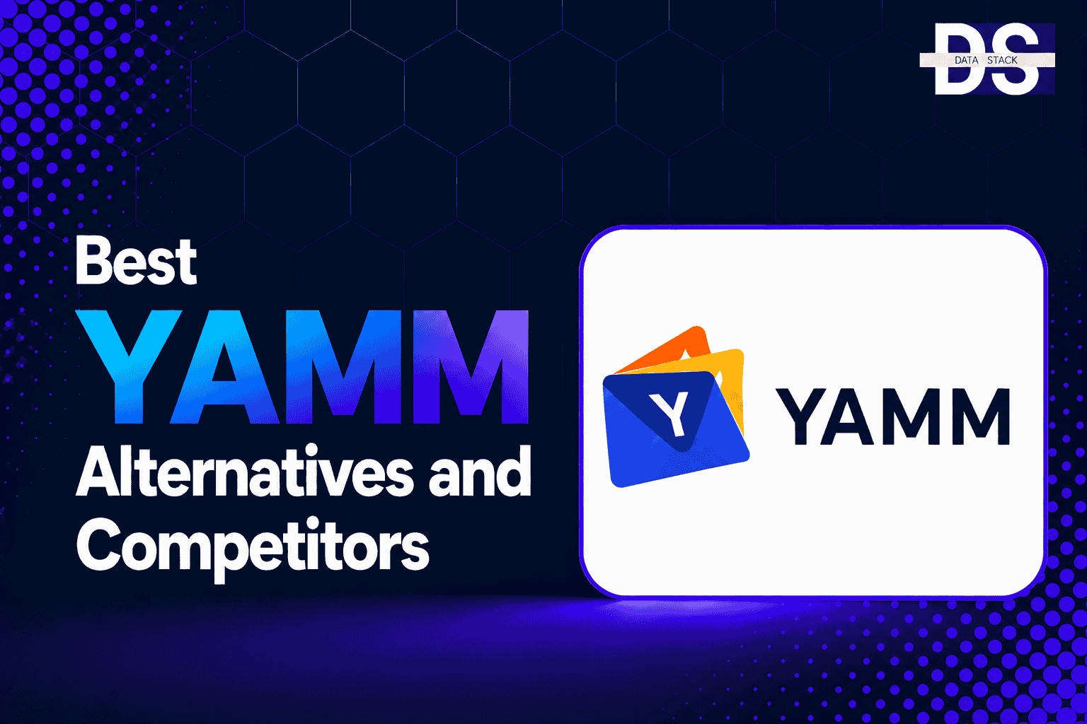 YAMM Alternatives - Featured Image | DSH