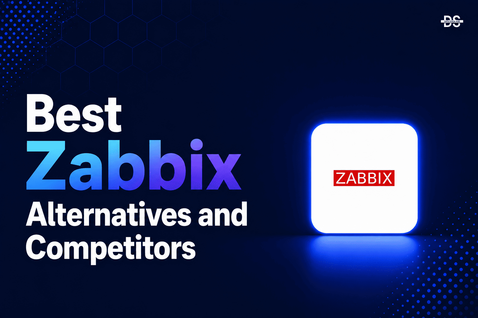 Zabbix Alternatives - Featured Image | DSH