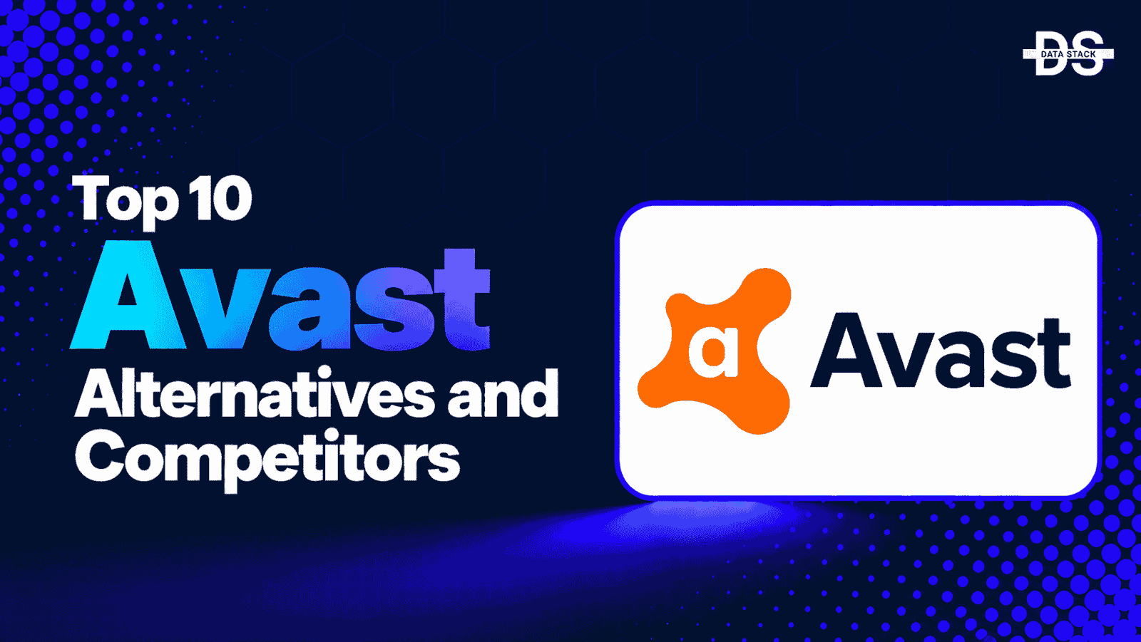 Avast alternatives - Featured Image | DSH