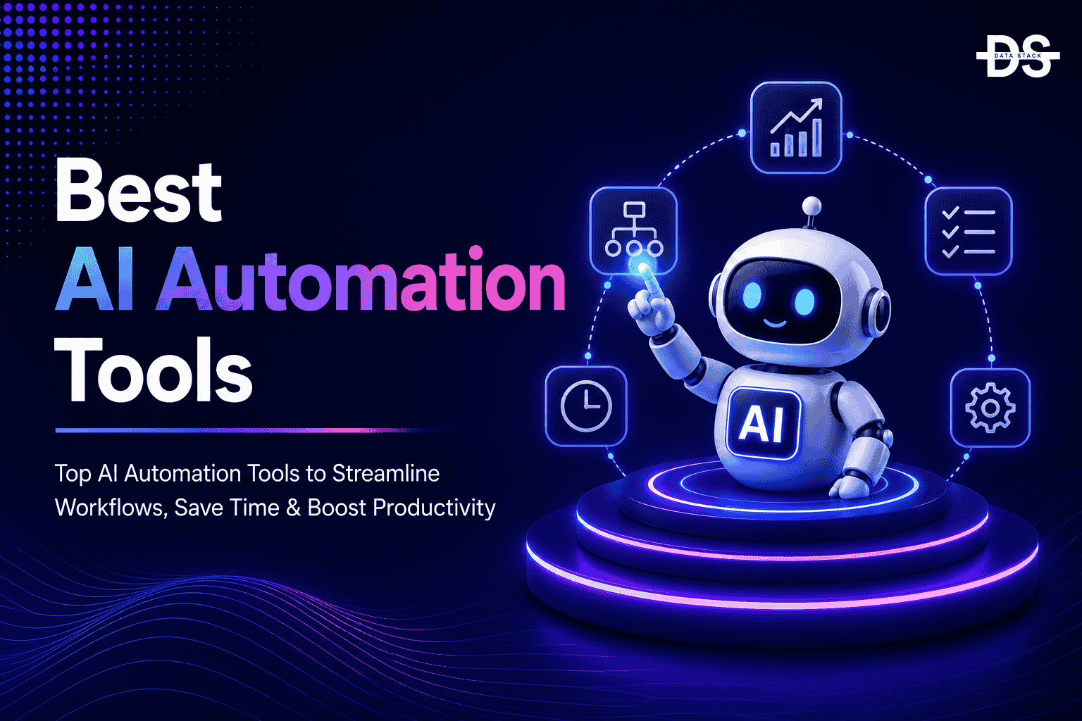 AI Automation Tools - Featured Image | DSH