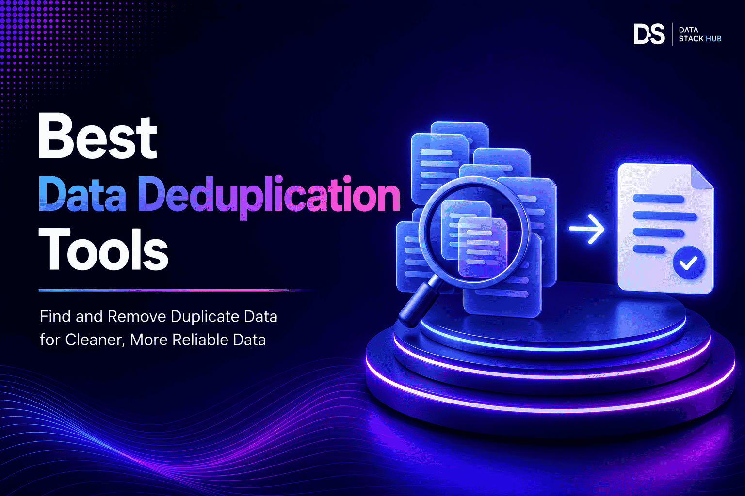 Data Deduplication Tools - Featured Image | DSH