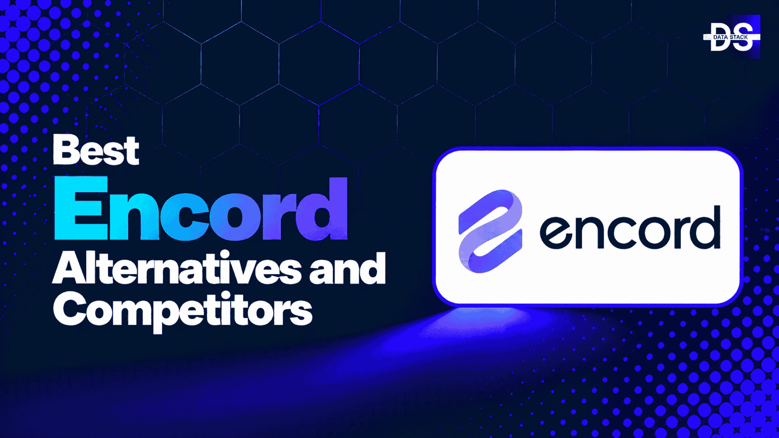 Encord Alternatives - Featured Image | DSH