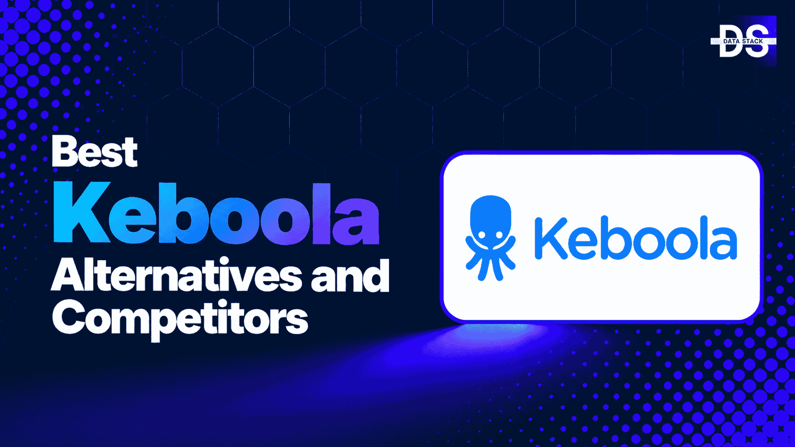Keboola Alternatives - Featured Image | DSH