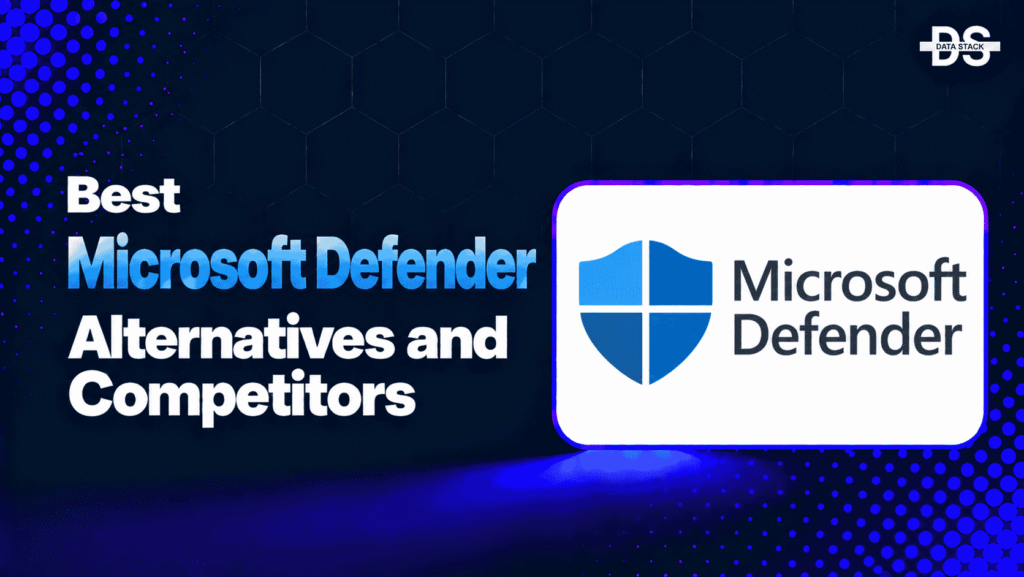 Microsoft Defender Alternatives | DSH