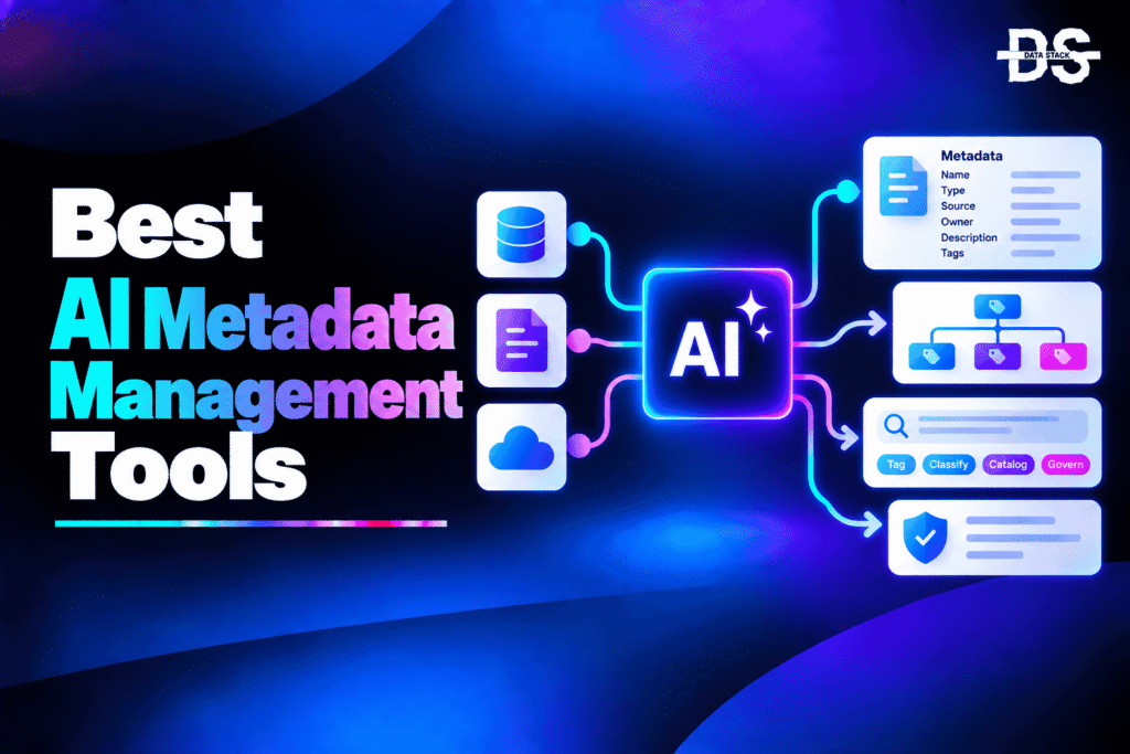 AI Metadata Management Tools - Featured Image | DSH