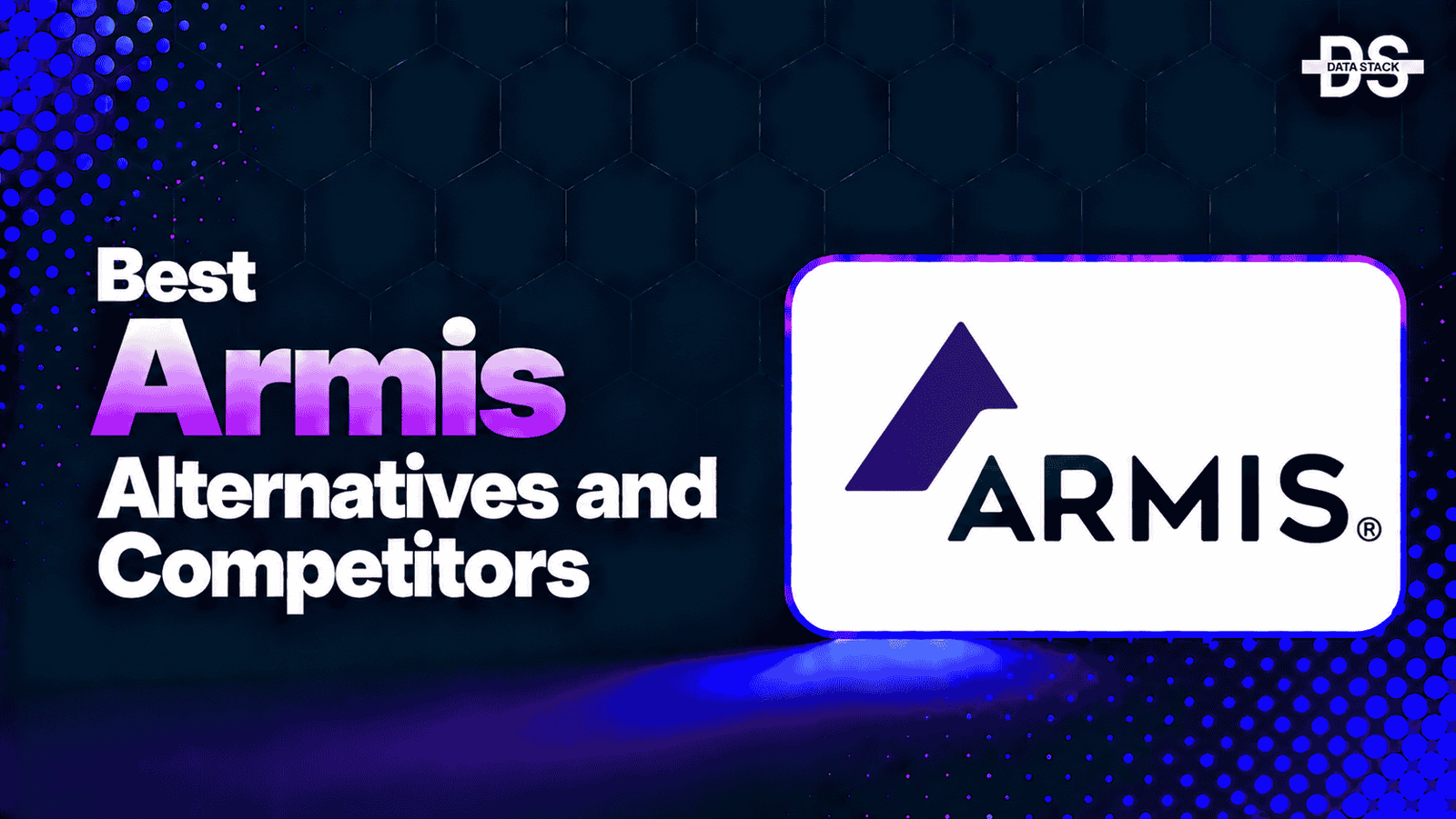 Armis Alternatives - Featured Image | DSH