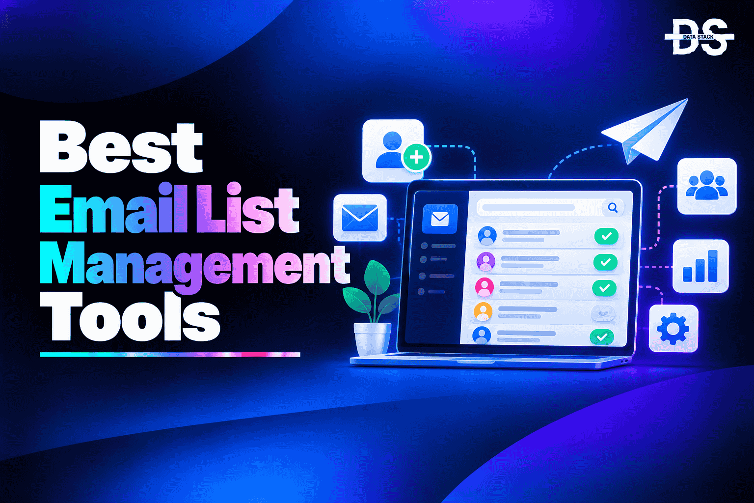 Email List Management Tools - Featured Image | DSH